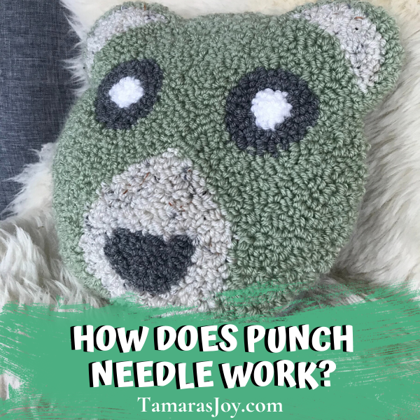HOW DOES PUNCH NEEDLE WORK?