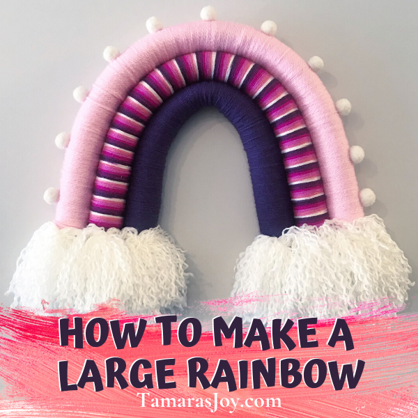 MAKE A LARGE RAINBOW WALL HANGING